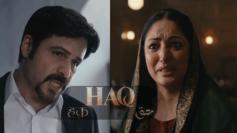 Haq movie review